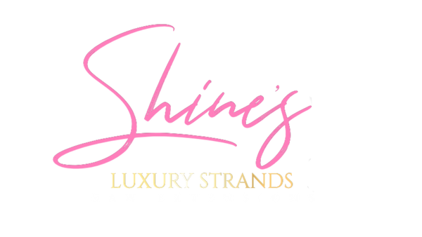 Shine’s Luxury Strands